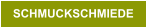 SCHMUCKSCHMIEDE